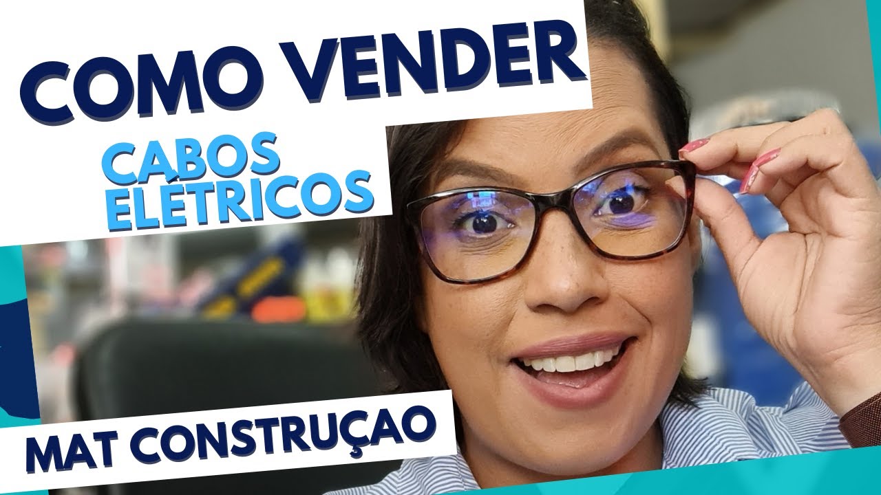 COMO VENDER CABOS ELETRICOS? loja de material para construção e elétricas