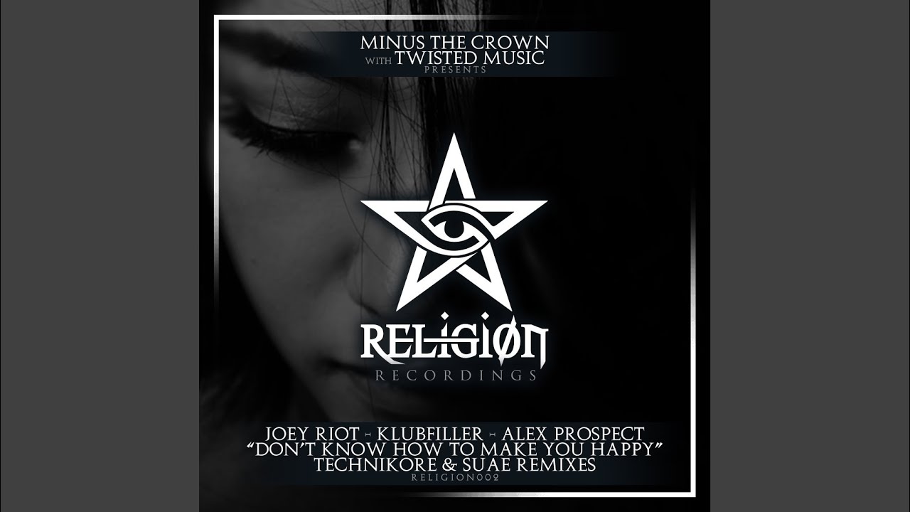 Don't Know How To Make You Happy (Original Remaster Radio Edit)