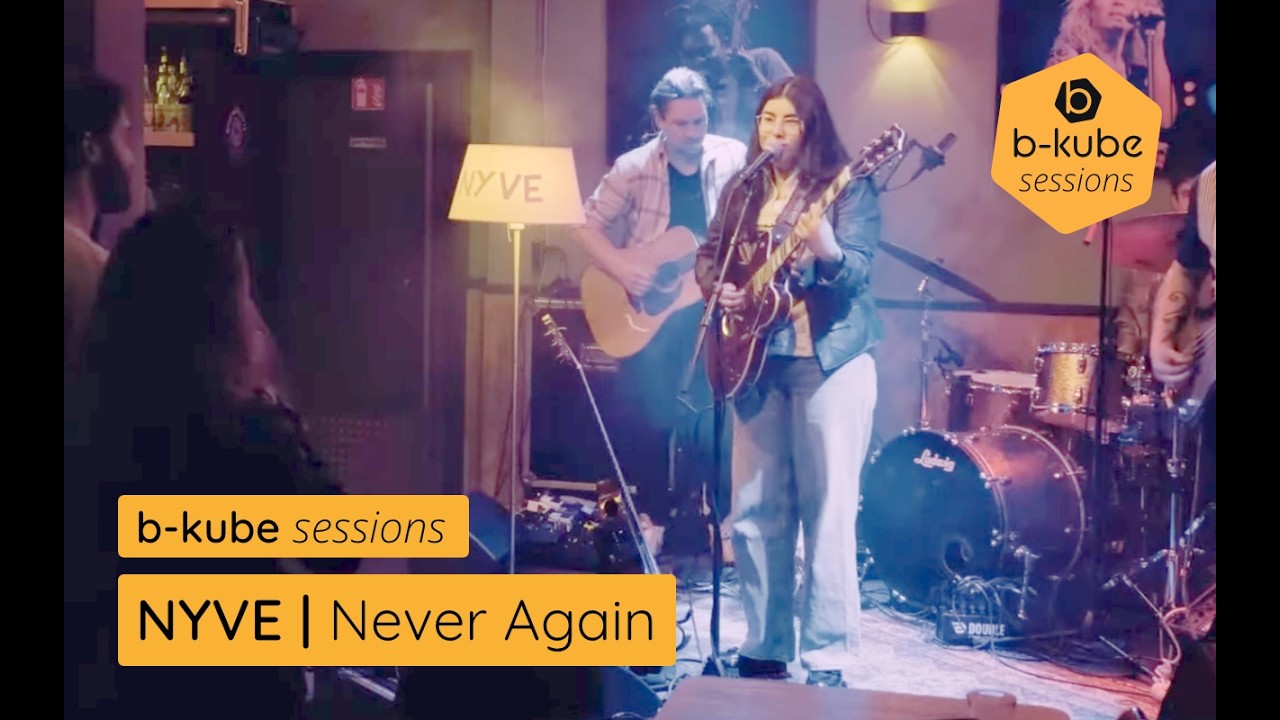NYVE - Never Again (live @b-kubemusic @esnsnl )