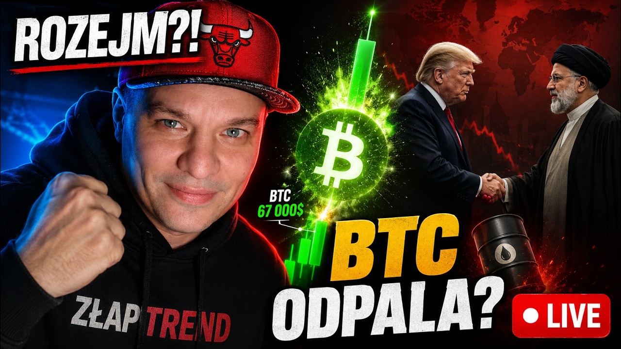 🚨 ROZEJM?! 🚀BTC ODPALA DO $67 000! TRUMP, IRAN I RYNEK RISK-ON! CO DALEJ? (LIVE 21:00)  🚨