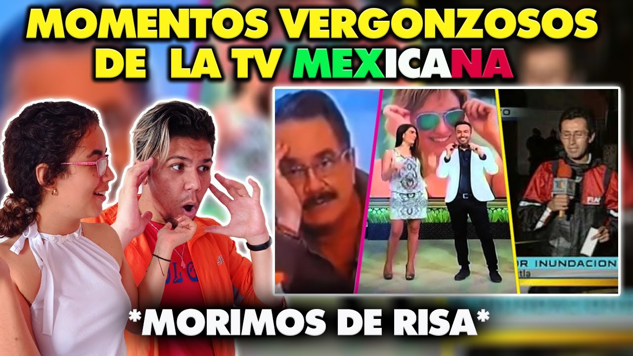 MOMENTOS RIDICULOS DE LA TV MEXICANA - CUBANOS REACCIONAN