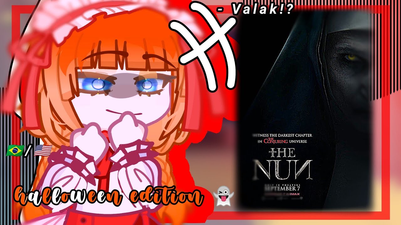 •|Anabelle and Chucky react to The Nun 2|• // Gacha Life 2 //🇧🇷/🇺🇸