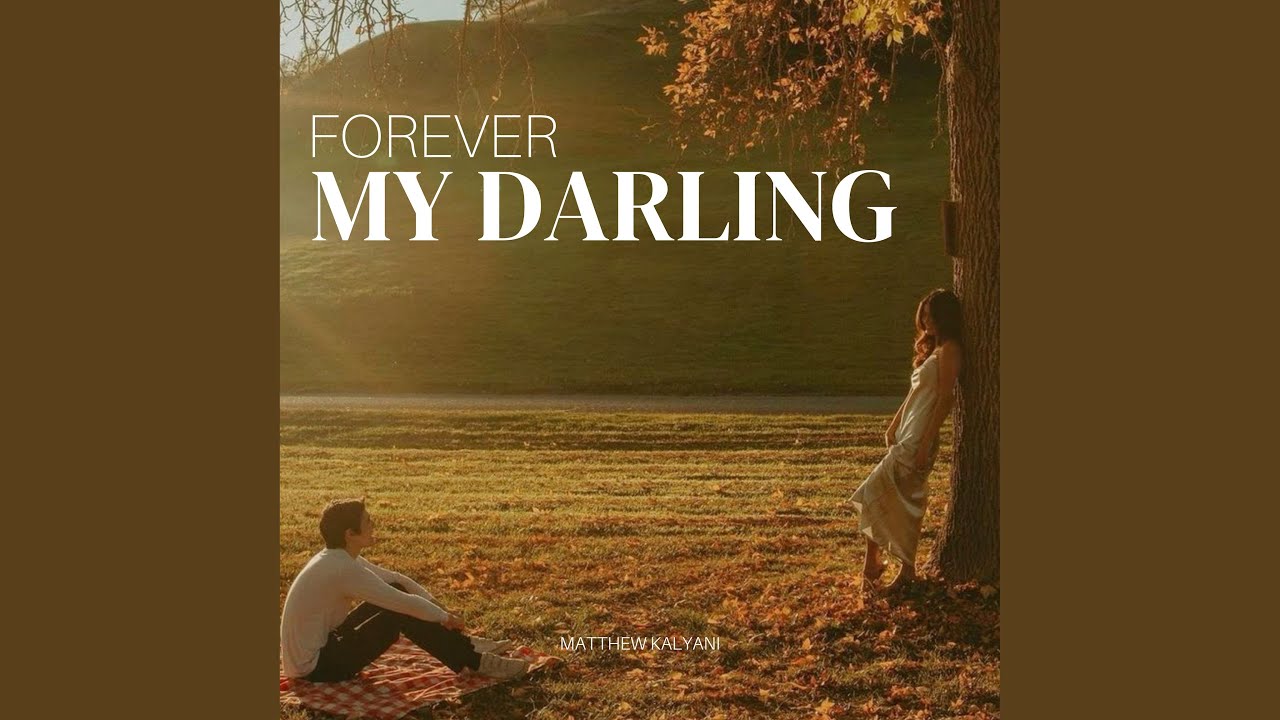 Forever My Darling