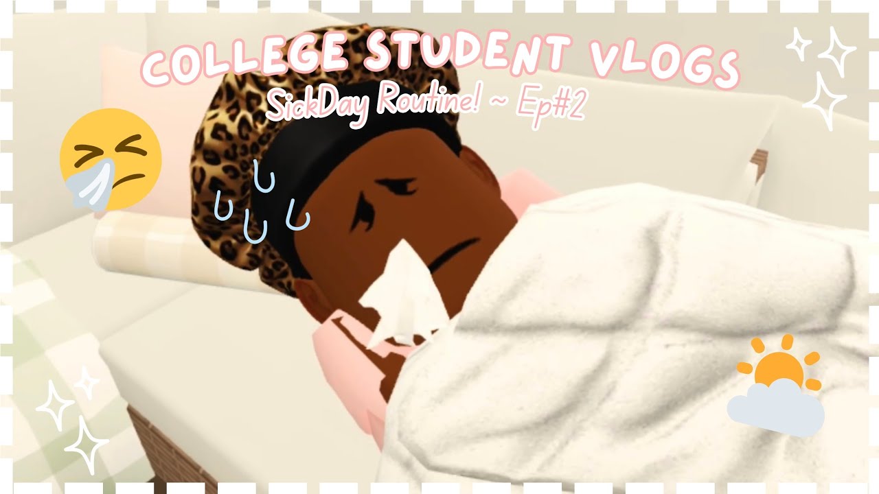 ✧🤒Sick Day Routine || College Student Vlogs || Bloxburg Roleplay✧