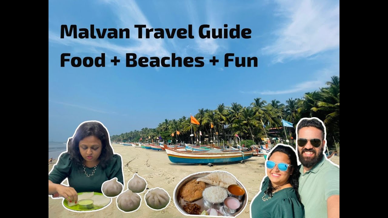 Malvan Trip Guide |Travel Vlog | Best Places to Visit | Local and Famous Food  | Real Experience