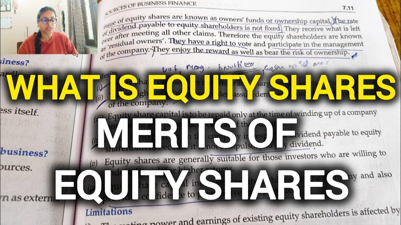 What is Equity Shares; Merits of Equity Shares 