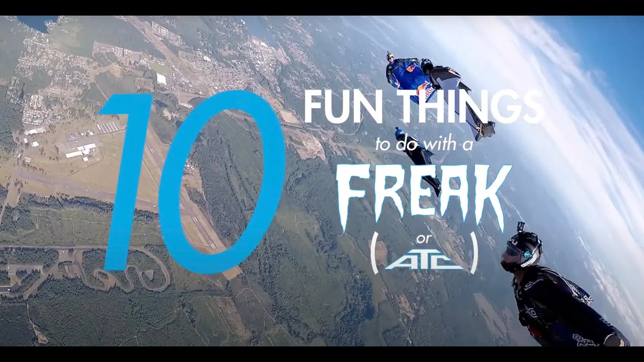 10 Fun Things to do with your Freak or ATC