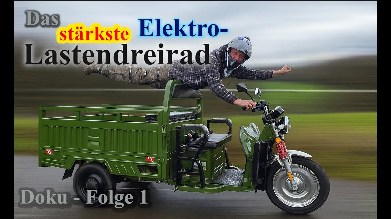 Das stärkste Elektro-Lastendreirad - Folge 1 Die Vorstellung