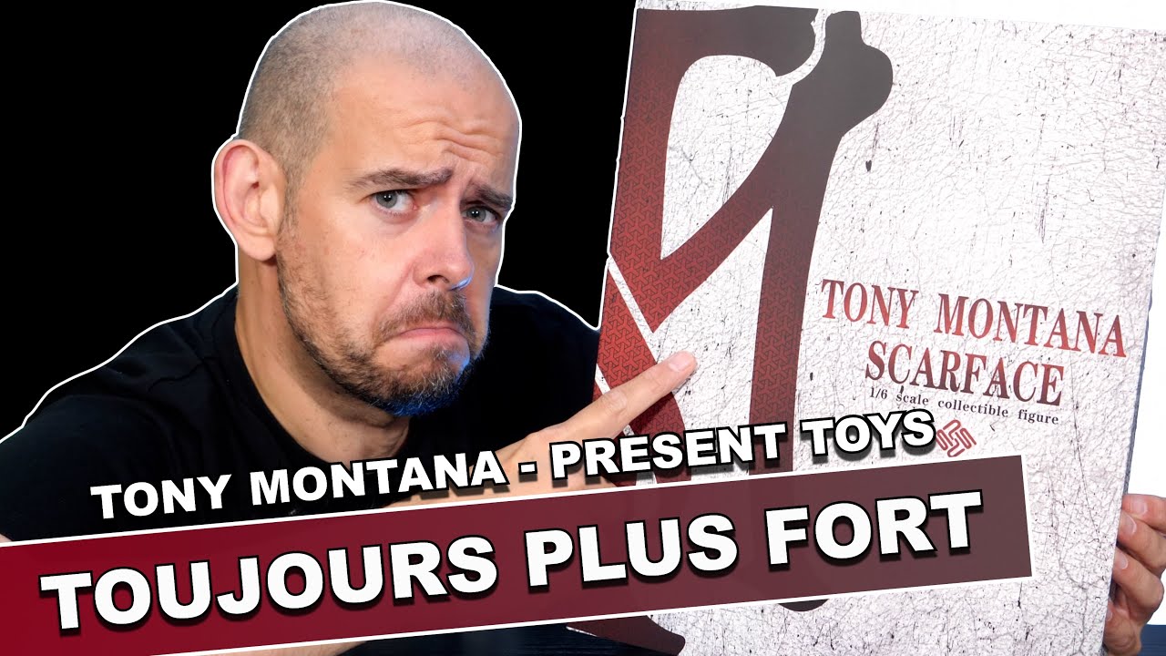 Je Dis OUIIIIIII !!! Tony Montana - Scarface - Present Toys