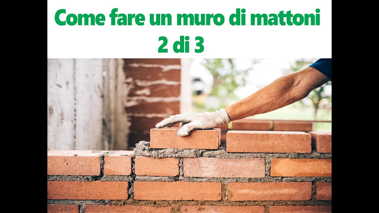 Come costruire un muro di mattoni semipieni.  Video 2 di 3