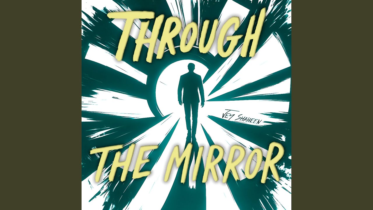 Through the Mirror (Radio Edit)