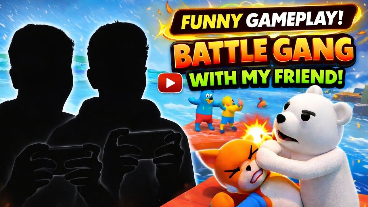 BATTLE GANG WITH MY FRIEND 😱 | FUNNY GAMEPLAY