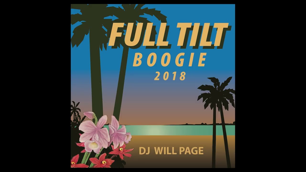 Full Tilt Boogie 2018