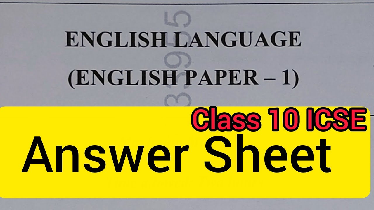 English Language (English Paper 1) Class 10 ICSE Answer Sheet Question Paper 2026 