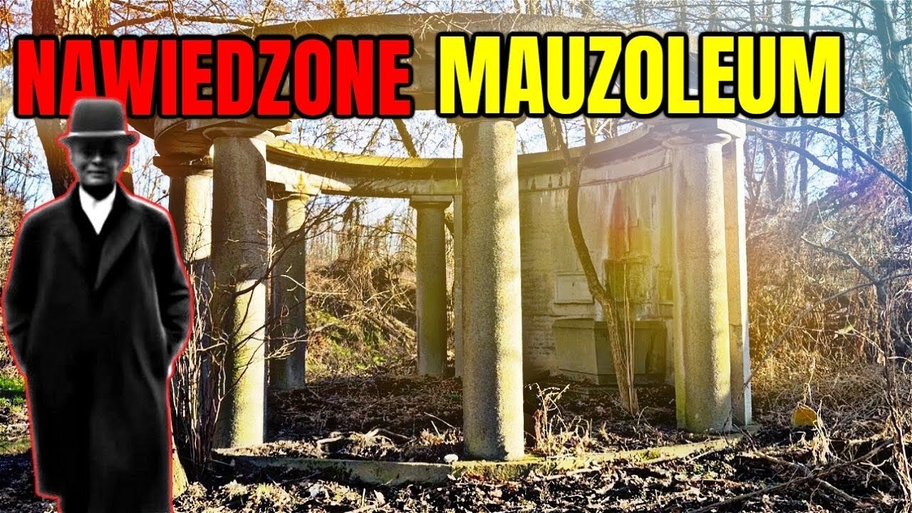 NAWIEDZONE MAUZOLEUM NA MOKRADŁACH!