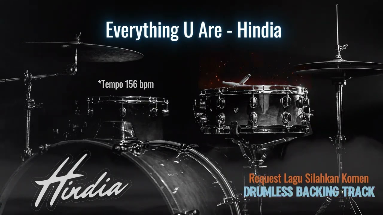 Everything U Are - Hindia | Drumless Song