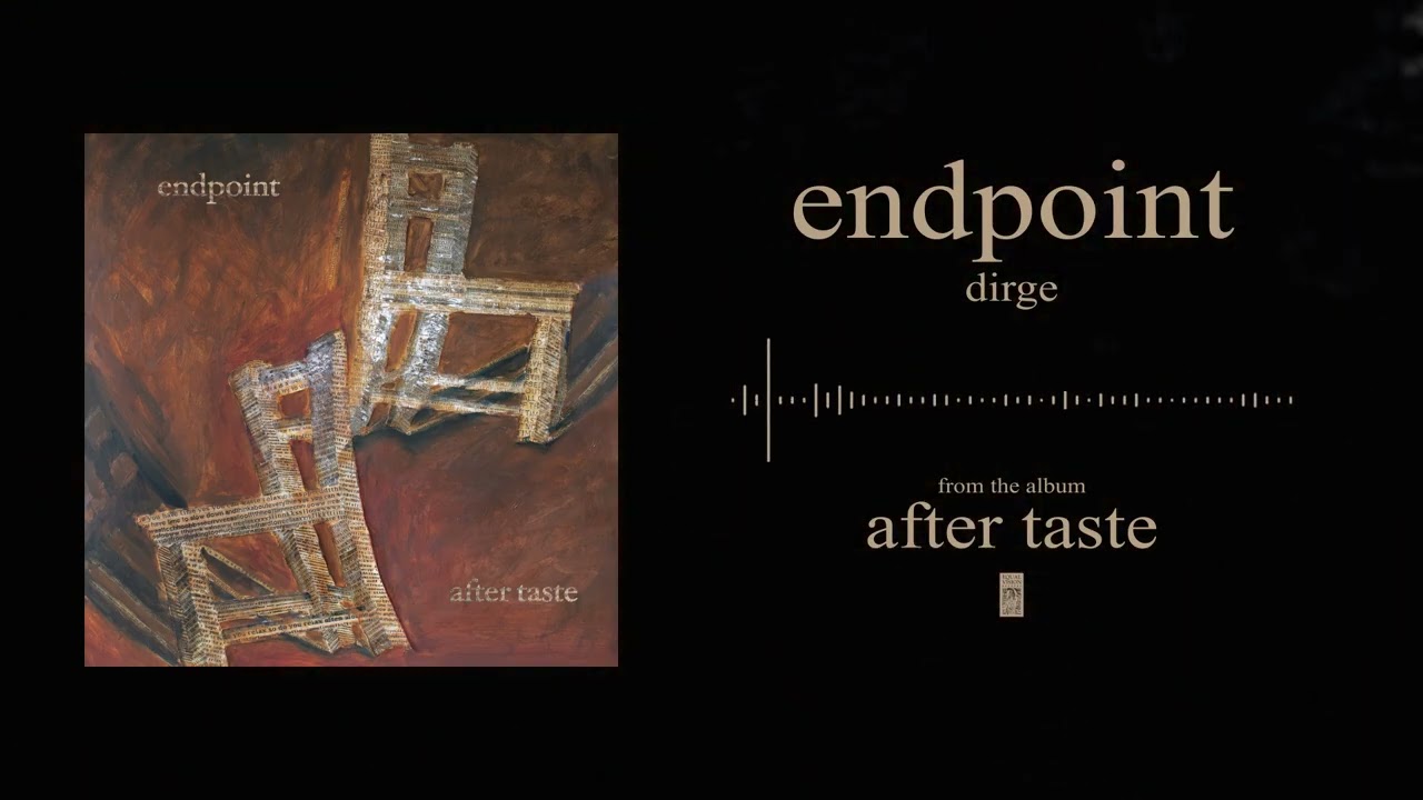 End Point - Dirge (Official Audio)