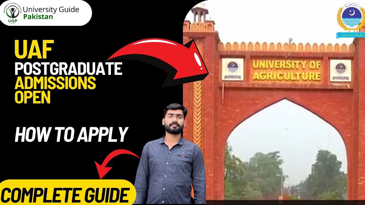 How to Apply for Postgraduate Admission at UAF | Complete Guidance