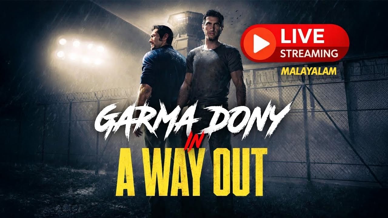 A Way Out LIVE Malayalam 🎮 | Friends Co-Op Prison Break