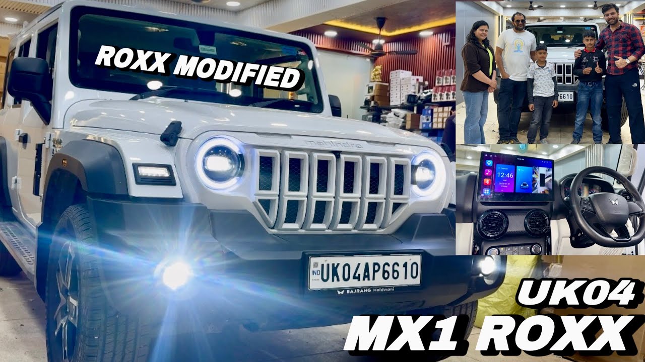 Thar Roxx MX1 Modified ✅ UK04 ROXX MODIFIED ✅ THAR 2025 MODIFICATION MX1 TO A7L ✅ ROXX MODIFIED 2025