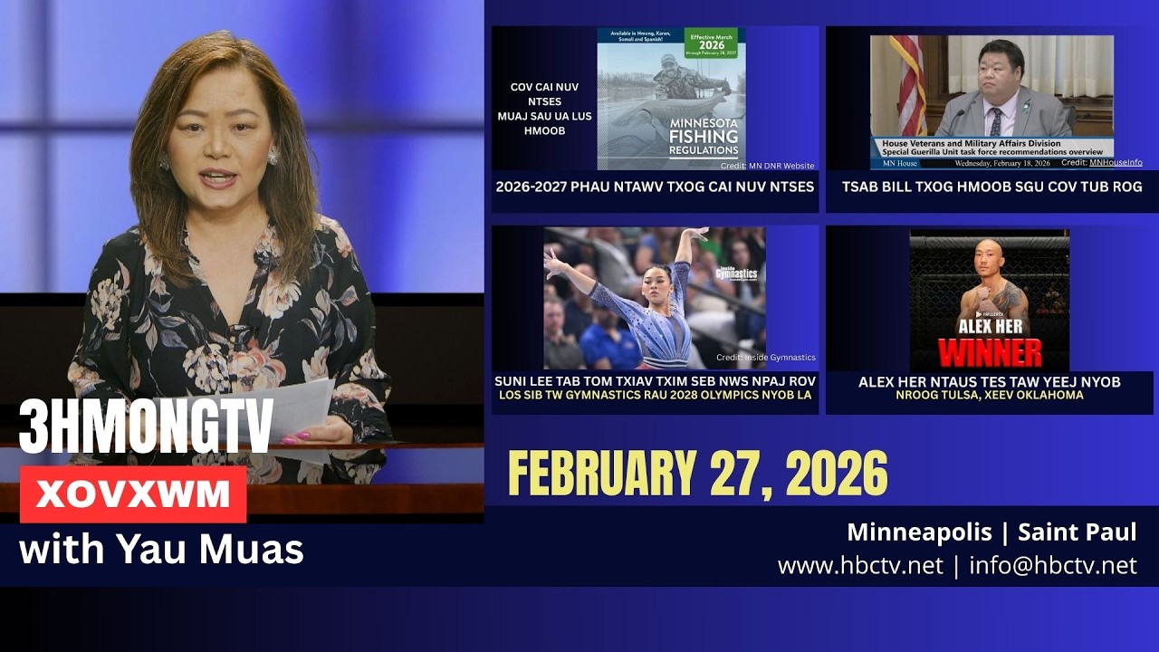 🔴3HMONGTV NEWS | February 27, 2026 - Xovxwm tshaj tawm hauv xeev Minnesota hnub no.