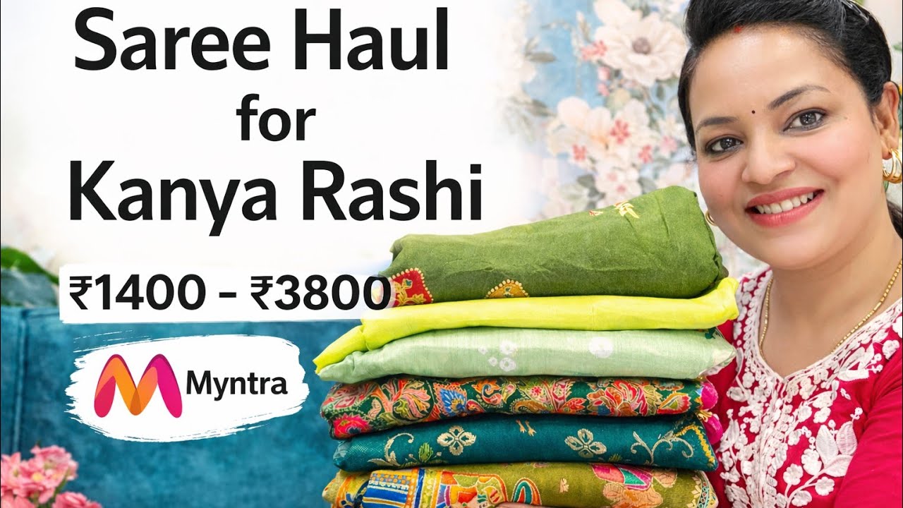 Kanya rashi Saree Haul from Myntra💚 | Green Sarees ₹1400–₹3800 | Try-On