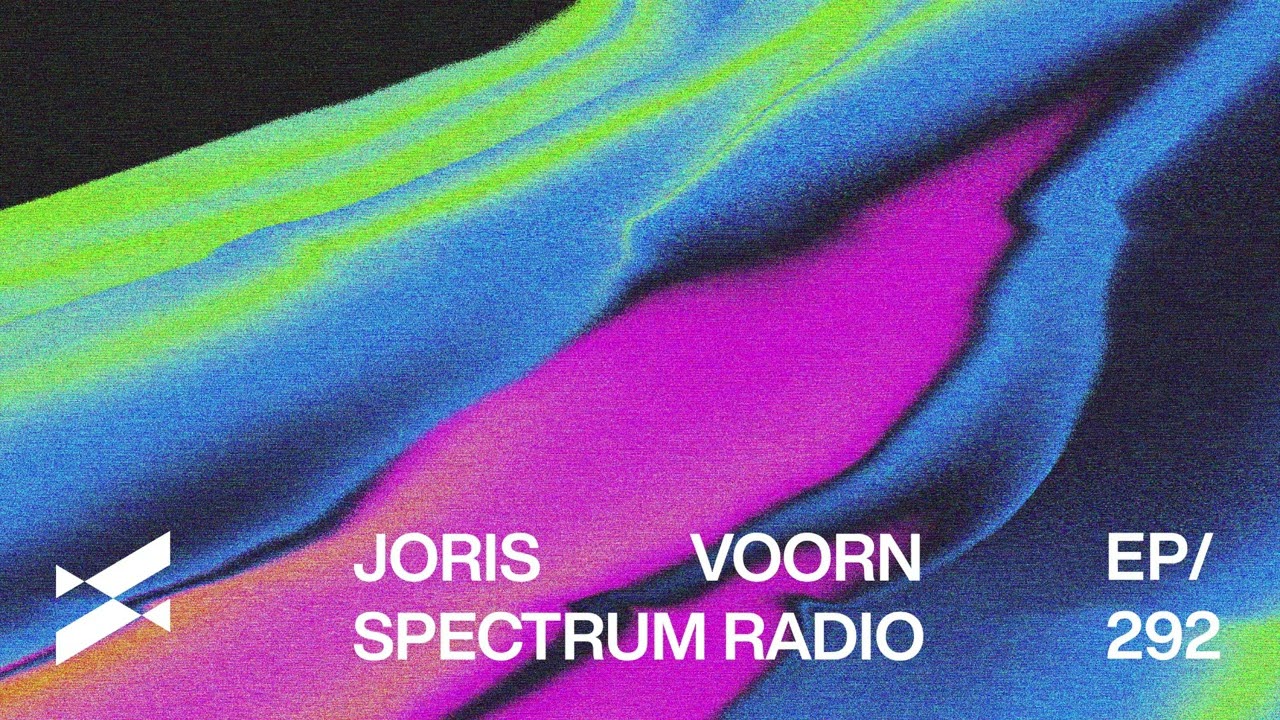 Spectrum Radio 292 by JORIS VOORN | Live from Hive Club, Zurich