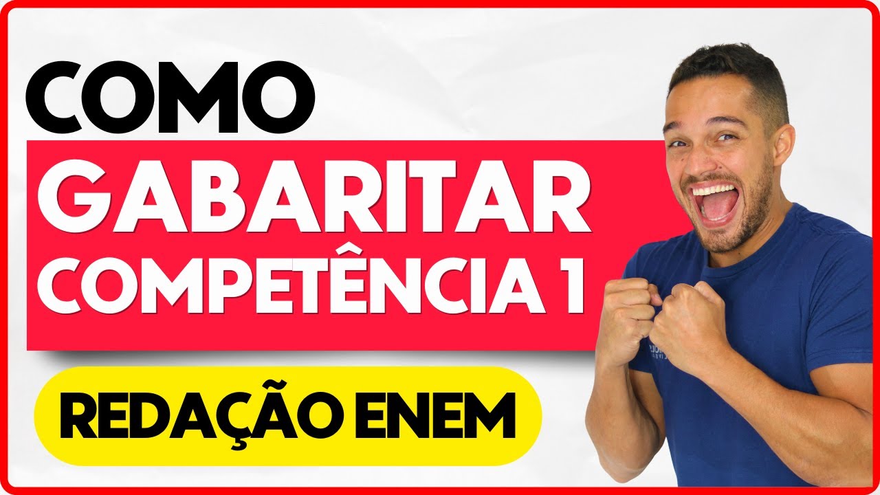 Como gabaritar a Compet&ecirc;ncia 1 da Reda&ccedil;&atilde;o do ENEM | PROFINHO da Reda&ccedil;&atilde;o