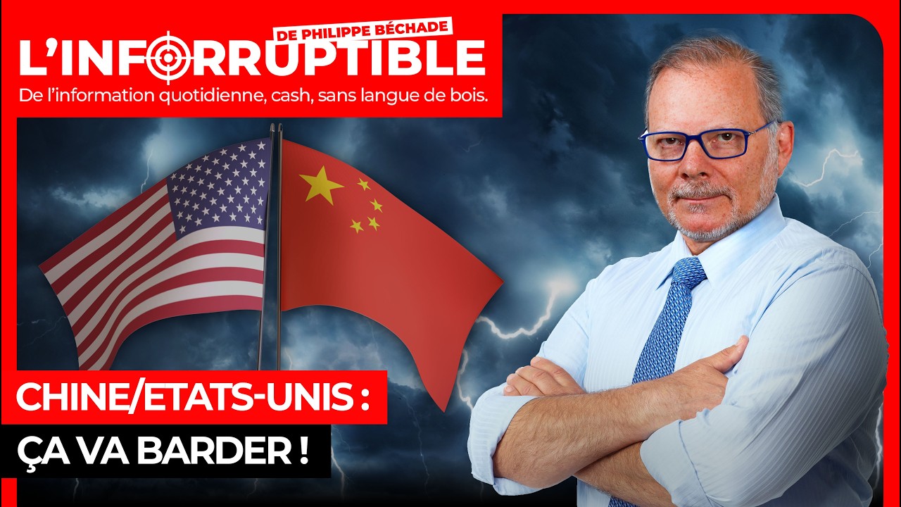 Chine/Etats-Unis : &ccedil;a va barder !