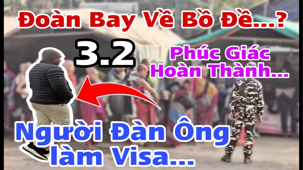 Phúc Giác Hoàn Thành…! TMT Bay Về Bồ Đề…? Người Đàn Ông Làm Visa Nói Gì..?