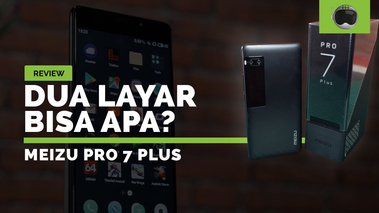 Meizu Pro 7 Plus Review Indonesia