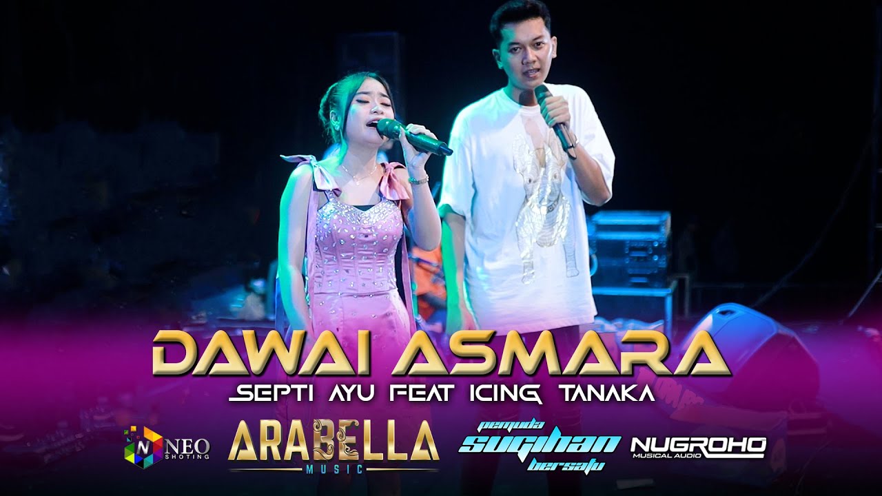 DAWAI ASMARA - ICING ft SEPTI AYU ARABELLA MUSIC PEMUDA SUGIHAN BERSATU 2025 - NUGROHO AUDIO