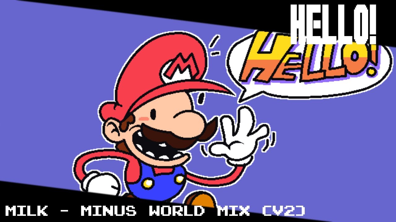 HELLO! - Milk (Minus World Mix) V2