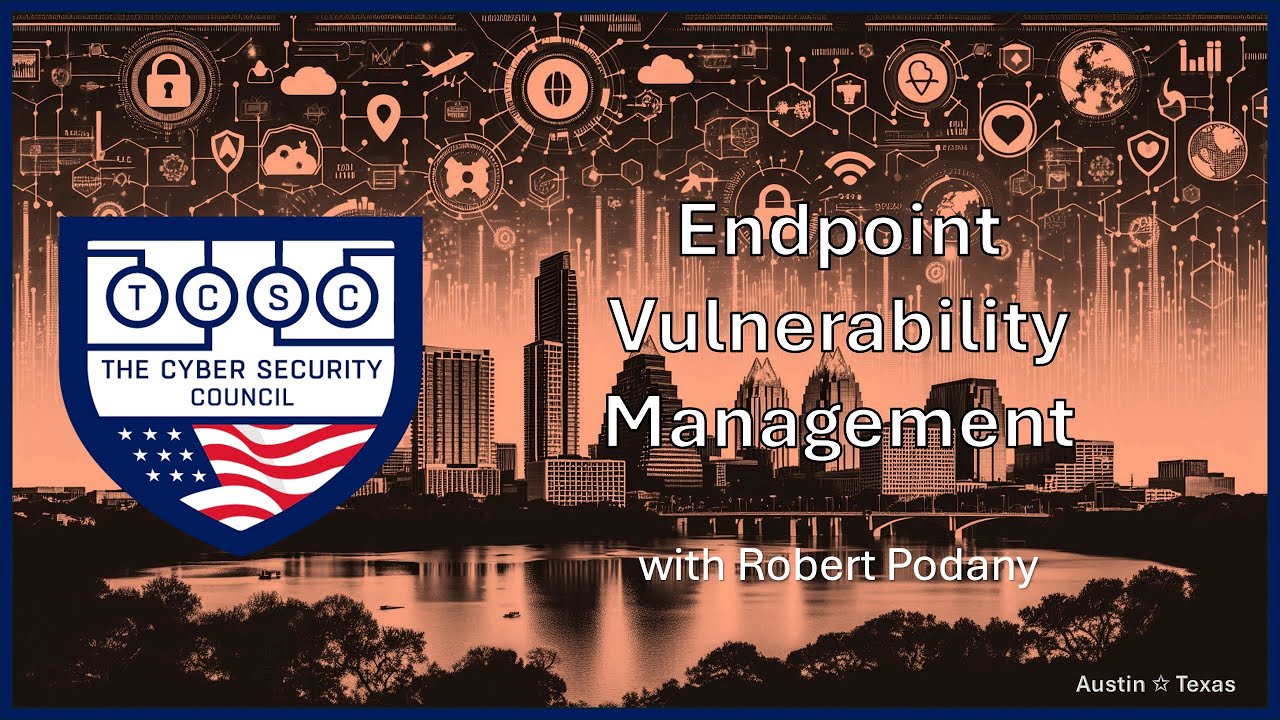 Endpoint Vulnerability Management with Robert Podany