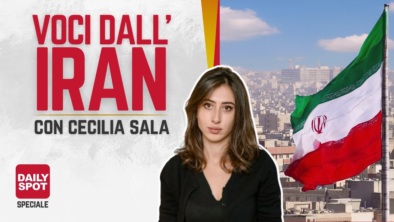 Voci dall'Iran, con CECILIA SALA | SPECIALE Daily Spot