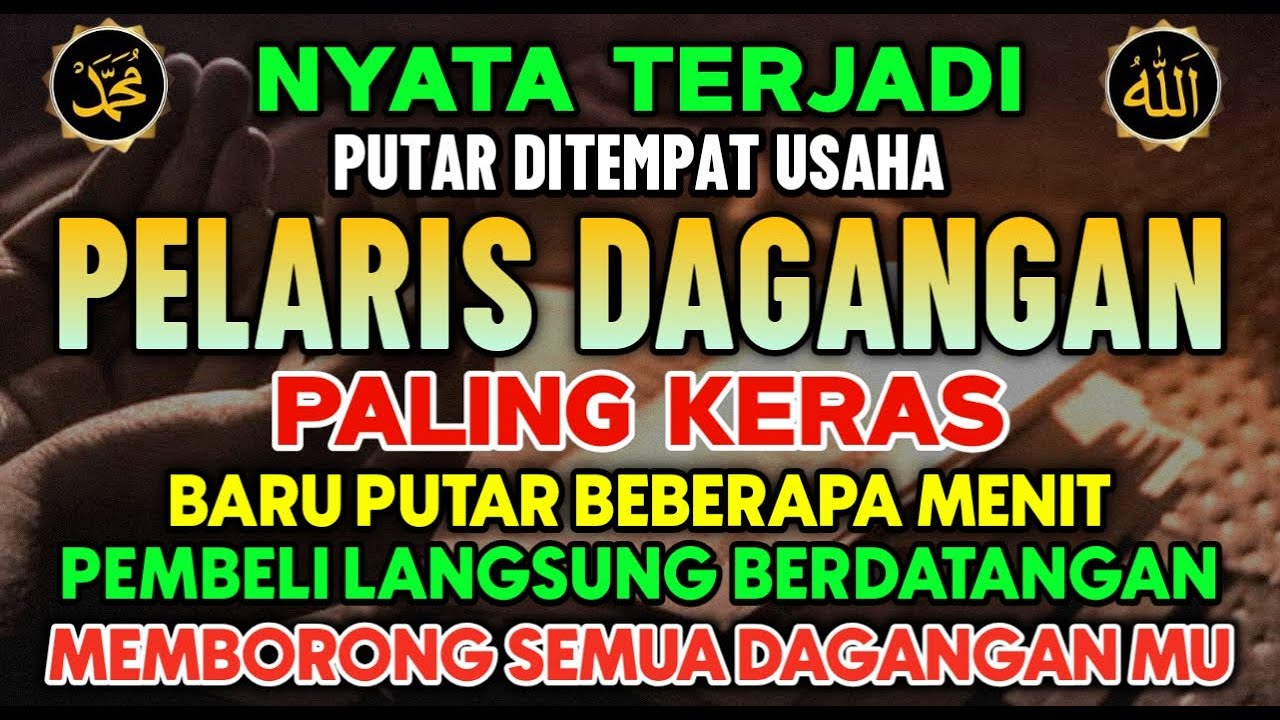 BISMILLAH KUNFAYAKUN 🤲🤲 SESEPI APAPUN USAHA,BISA DILARISKAN DENGAN AYAT INI | SEMOGA MENDAPAT BERKAH