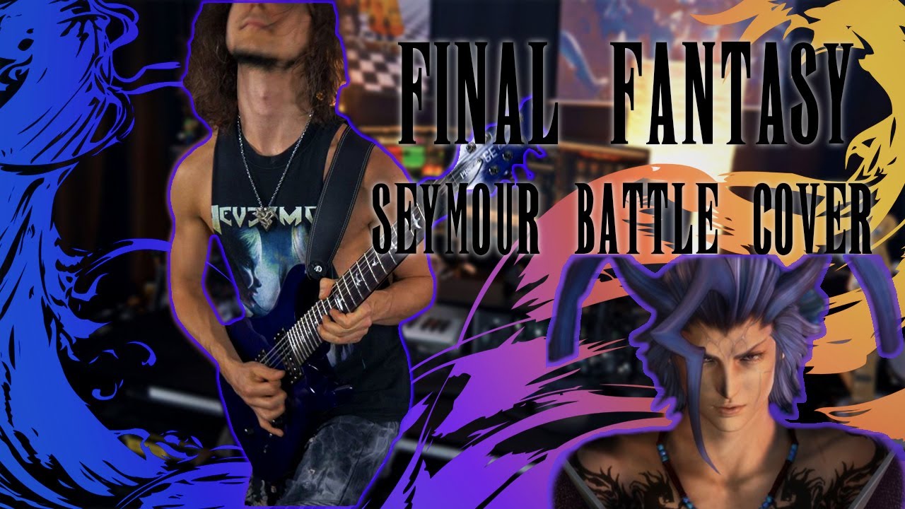 FFX Seymour Battle Theme Metal Cover by Hybris X