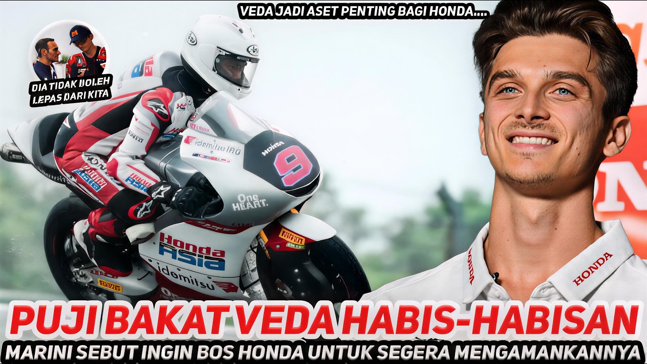 LUCA MARINI AKUI KAGUM🔥PUJI VEDA HABIS-HABISAN~BERI TAHU BOS HONDA UNTUK SEGERA MENGAMANKAN BAKATNYA