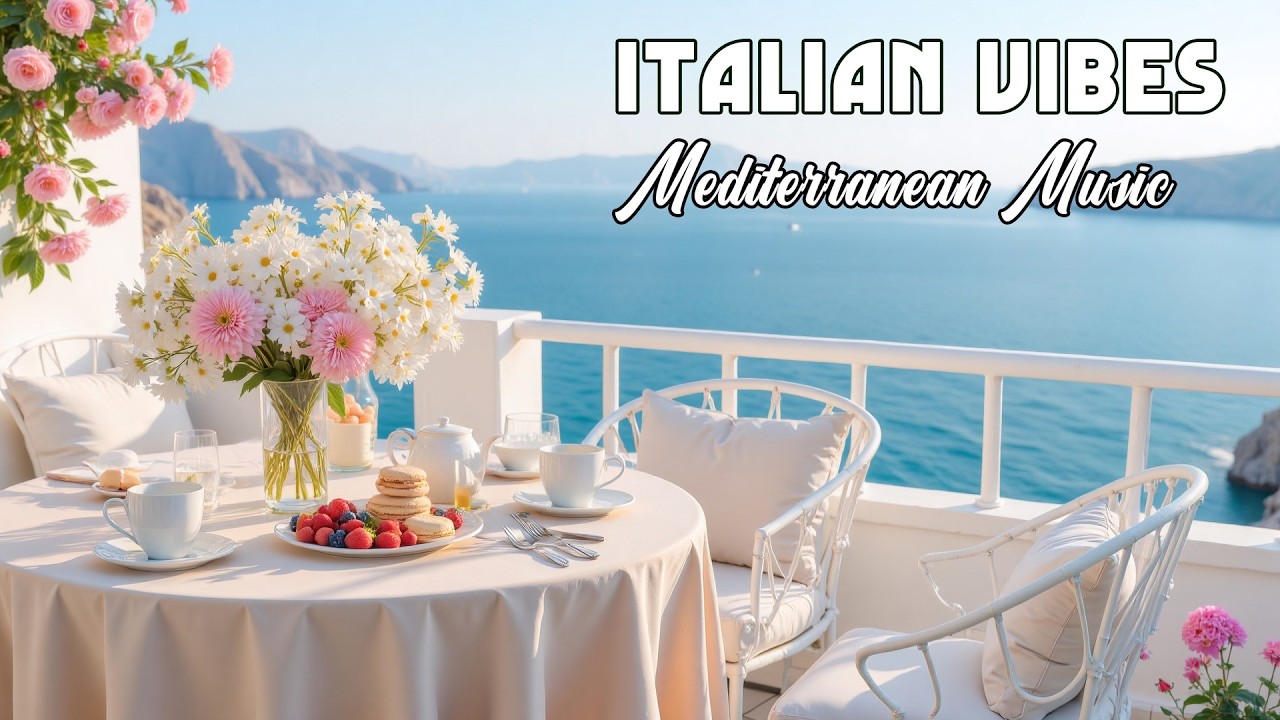 The Best 🇮🇹 Italian Music🎶 Italian Vibes 🎶 1+ Hour Scenic Amalfi Coast & Lake Como Relaxation 4K