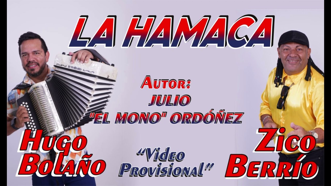LA HAMACA ,CANTA : ZICO BERRIO