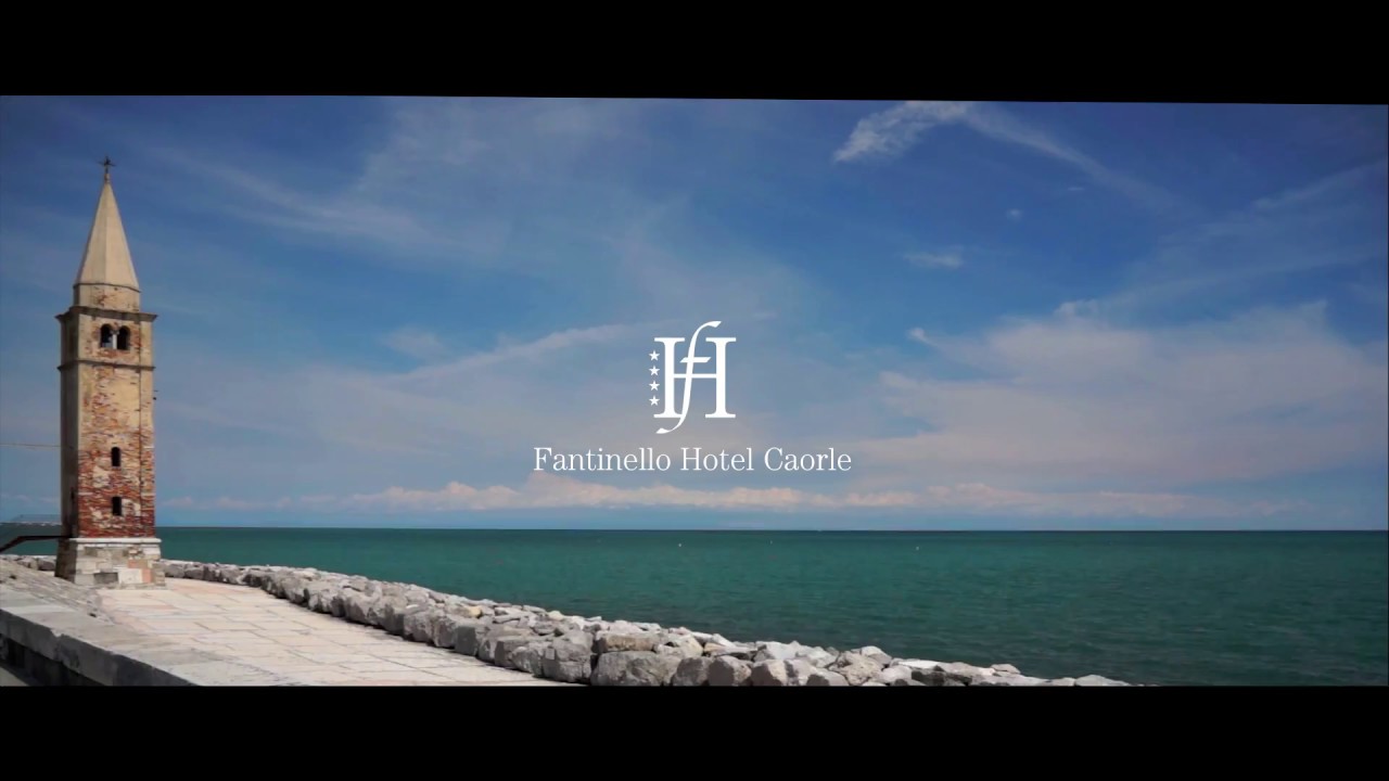 Hotel Fantinello **** - Caorle - OFFICIAL VIDEO