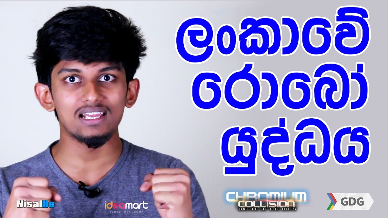 Chromium Collision  - The Ultimate Robot Battle @ Google I/O Extended Sri Lanka 2017