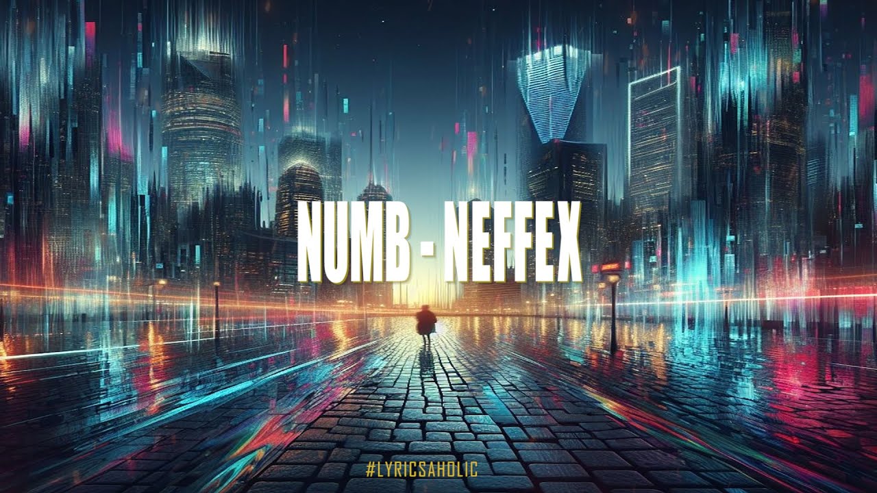 NEFFEX - Numb (Lyrics Video) #ncs #neffexnation