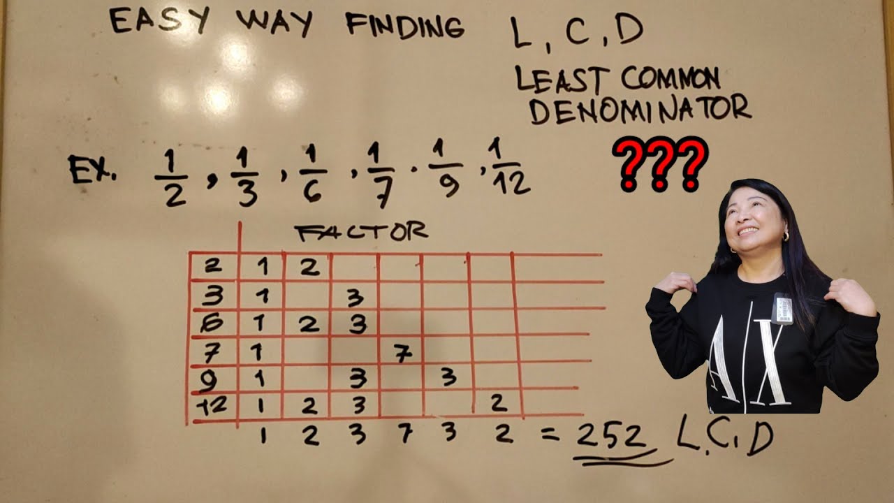 Fraction Finding the Least Common Denominator L.C.D.
