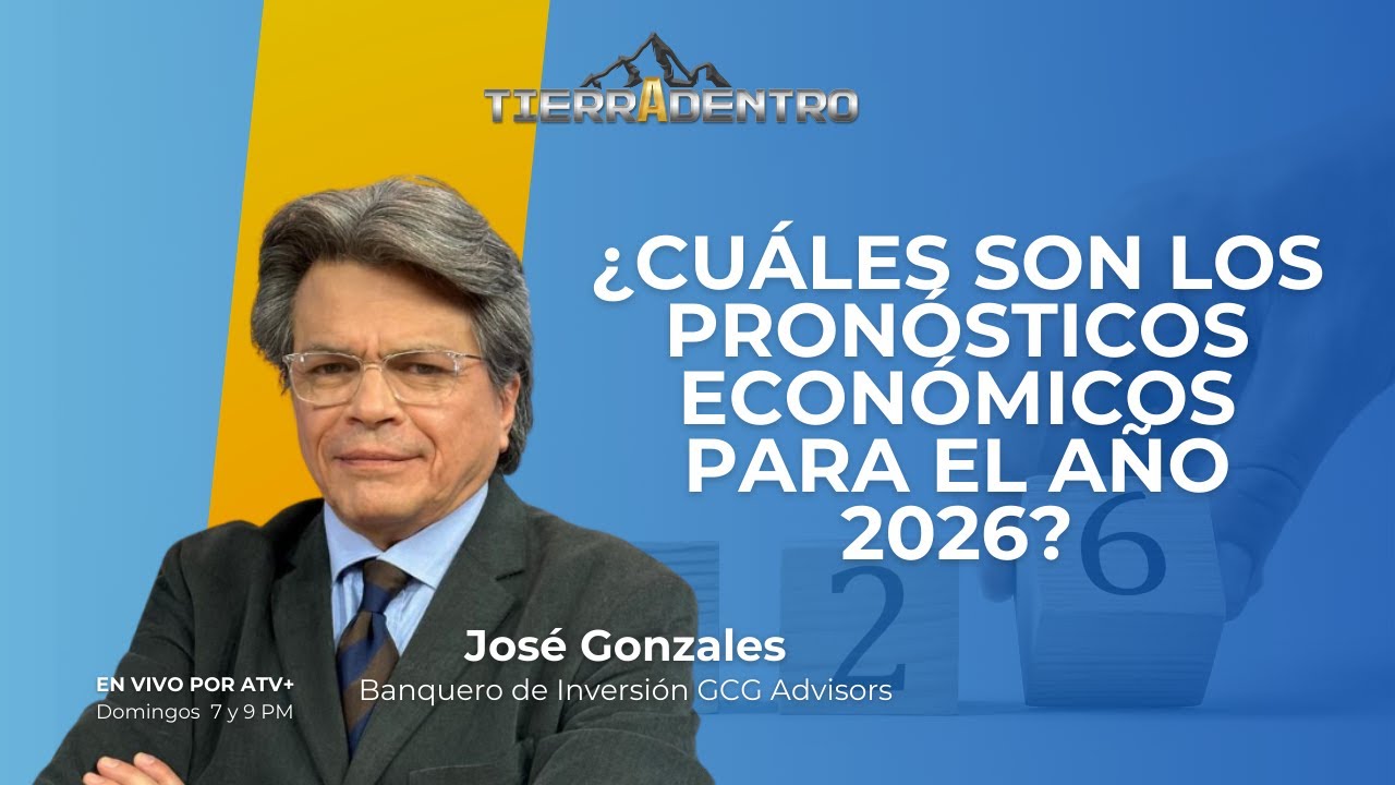 ¿CUÁLES SON LOS PRONÓSTICOS ECONÓMICOS PARA EL AÑO 2026?