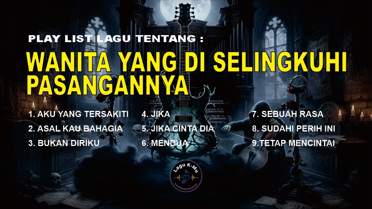 PASANGANMU SELINGKUH??INI LAGUNYA [Versi Wanita] - Enak Didengar Saat Sendiri.