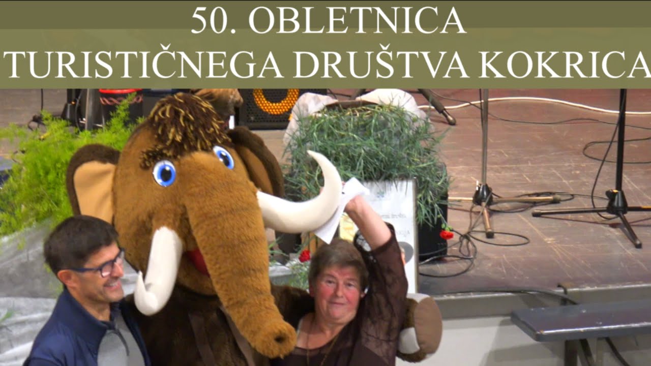 50. OBLETNICA TURISTIČNEGA DRU&Scaron;TVA KOKRICA