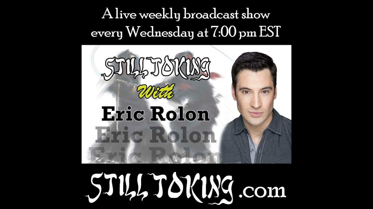 S4E22 - Still Toking with Eric Rolon (Voice Actor)