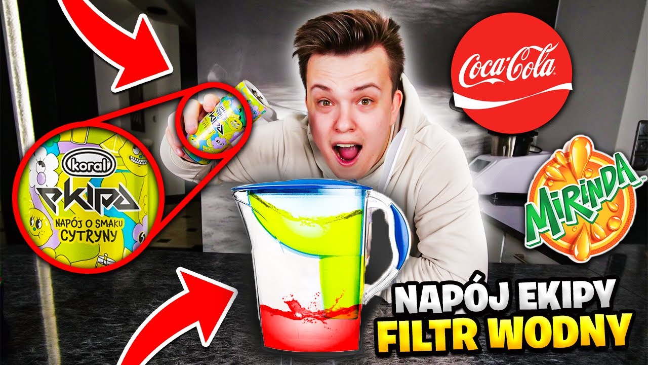 Nap&oacute;j EKIPY vs. FILTR WODNY ! FILTRUJEMY POPULARNE NAPOJE !
