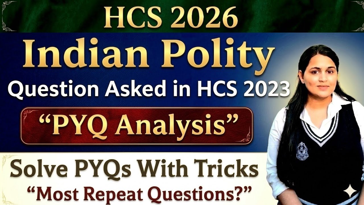 HCS HPSC 2026 || Indian Polity PYQs Discussion 2023 |Most Important Questions for HCS